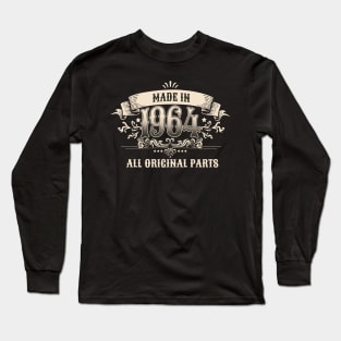 Retro Vintage Birthday Made In 1964 All Original Parts Long Sleeve T-Shirt